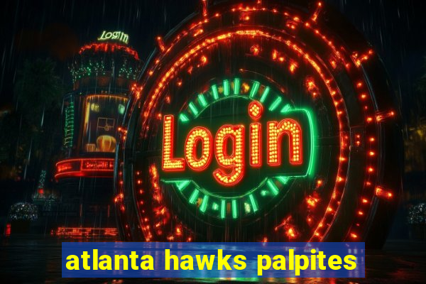 atlanta hawks palpites